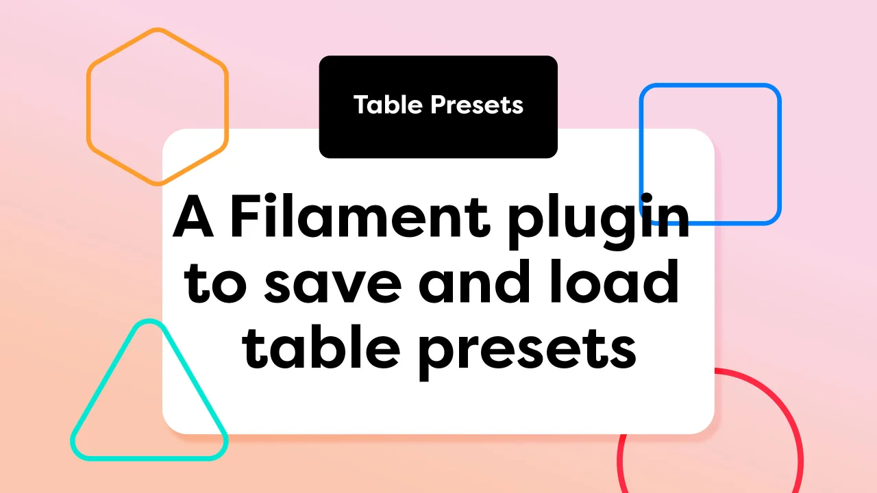 Table Presets plugin screenshot