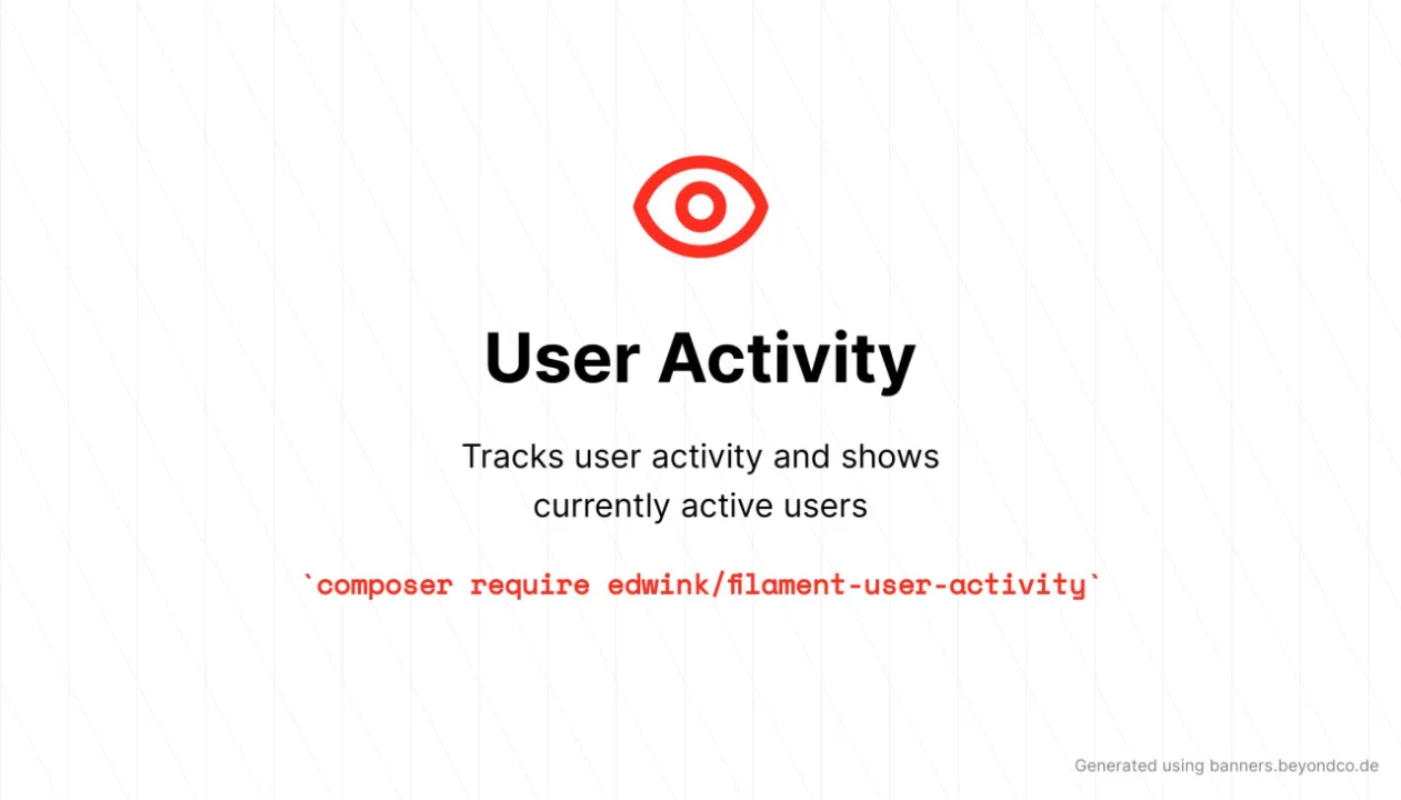 User Activity - Filament